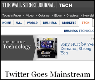 Twitter: WSJ Says It's Now Mainstream: Is That A Good Thing?